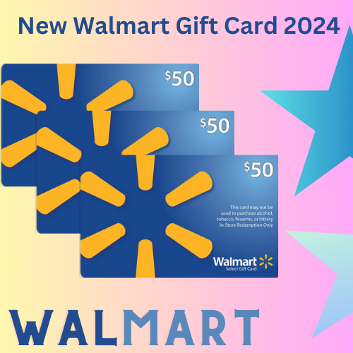 New Walmart Gift Card 2024